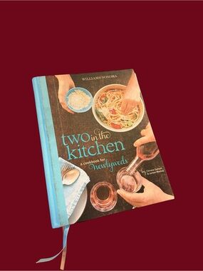 Williams Sonoma Two in the Kitchen Cookbook - Turquoise Spine